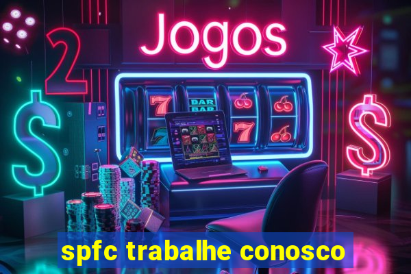 spfc trabalhe conosco