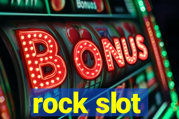 rock slot