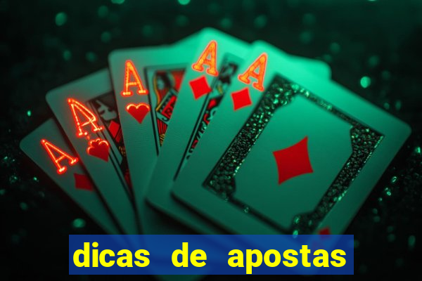 dicas de apostas para os jogos de hoje