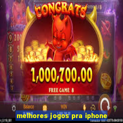 melhores jogos pra iphone