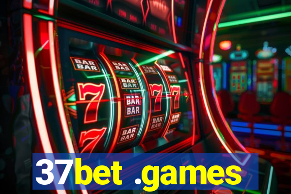 37bet .games