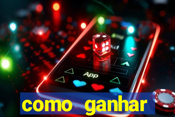 como ganhar dinheiro no slots