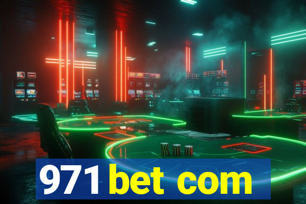 971 bet com