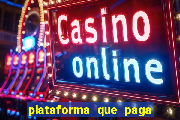 plataforma que paga no cadastro slots