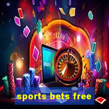 sports bets free