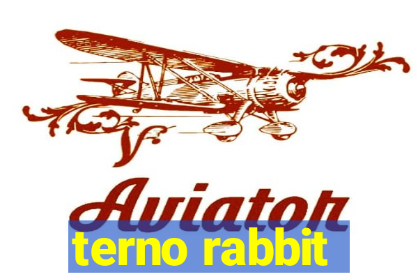 terno rabbit