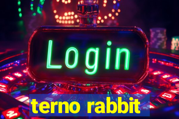 terno rabbit