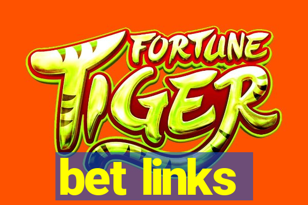 bet links