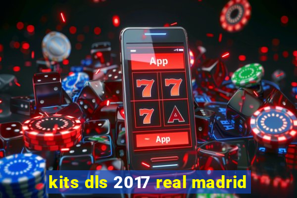 kits dls 2017 real madrid