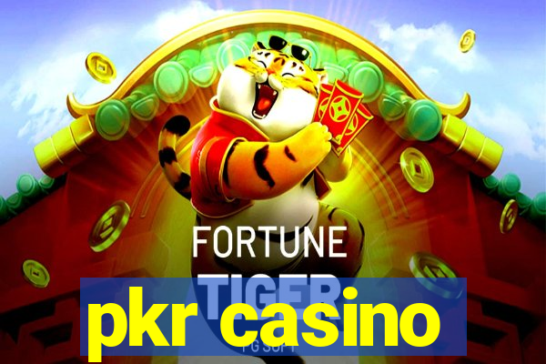 pkr casino