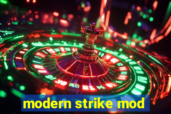 modern strike mod