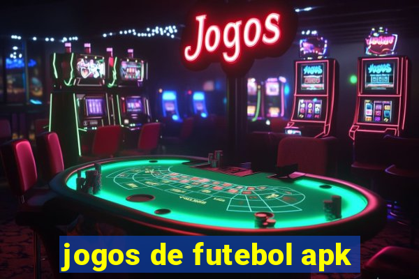 jogos de futebol apk