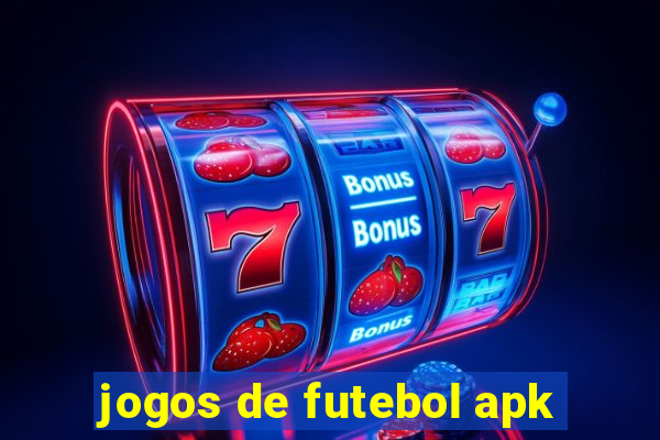 jogos de futebol apk