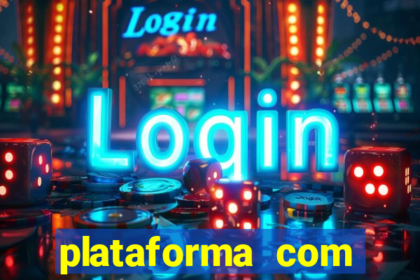 plataforma com bonus no cadastro sem deposito