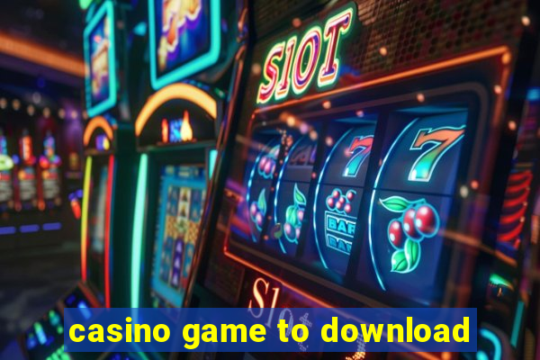 casino game to download