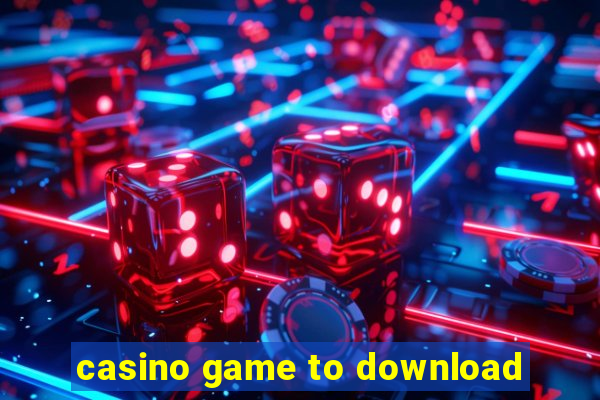 casino game to download