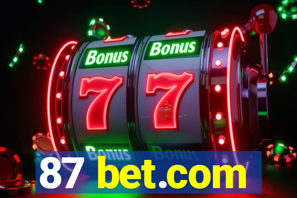 87 bet.com