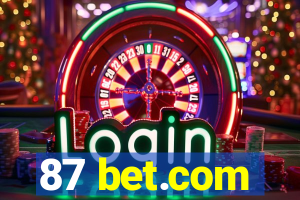 87 bet.com