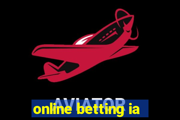 online betting ia