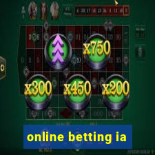 online betting ia