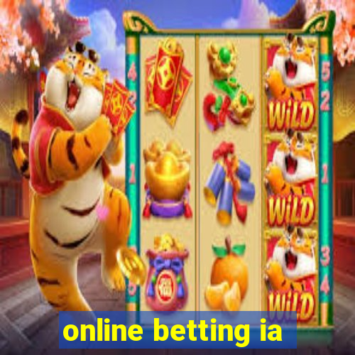 online betting ia