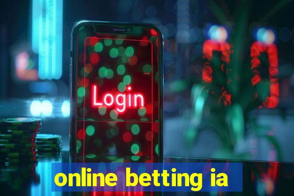 online betting ia