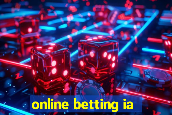 online betting ia