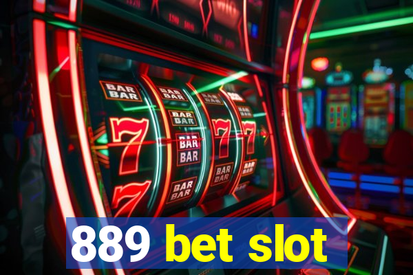 889 bet slot