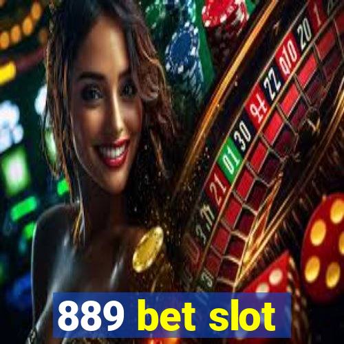 889 bet slot