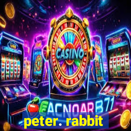 peter. rabbit