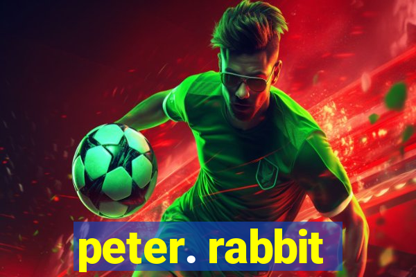 peter. rabbit