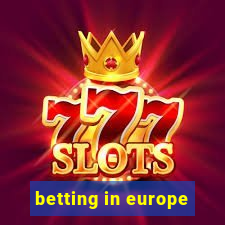 betting in europe