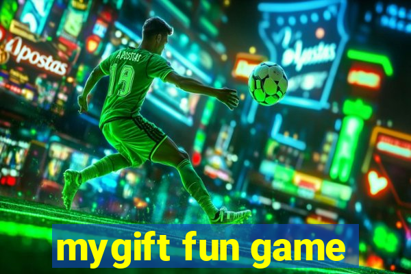 mygift fun game