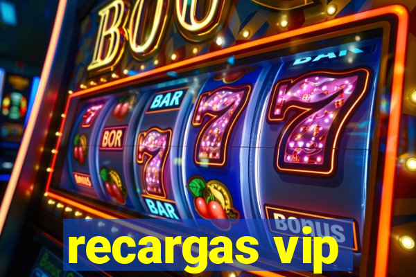 recargas vip