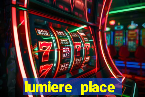 lumiere place casino and hotel