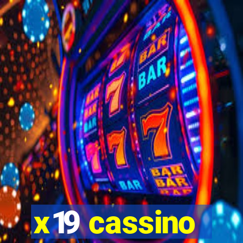 x19 cassino