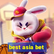 best asia bet