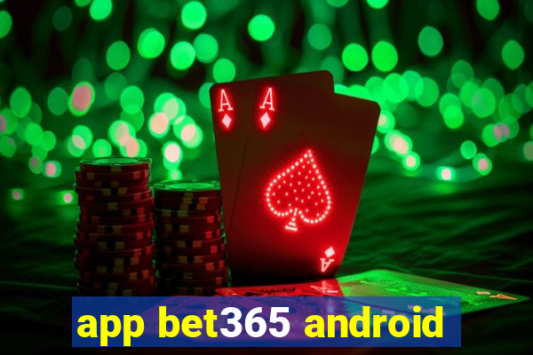 app bet365 android