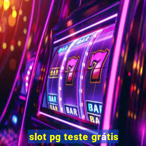 slot pg teste grátis