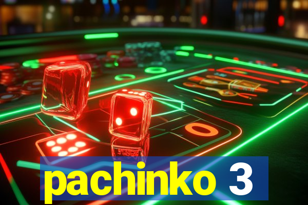 pachinko 3