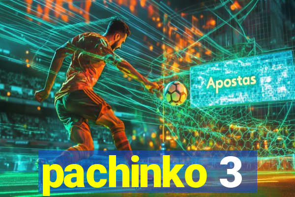 pachinko 3