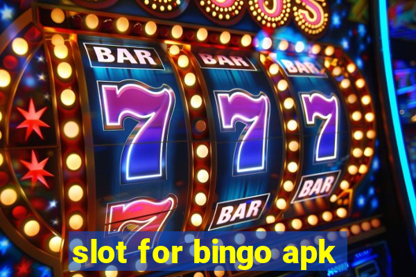 slot for bingo apk