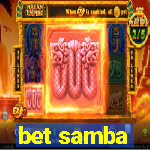 bet samba