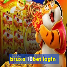 bruxo 10bet login