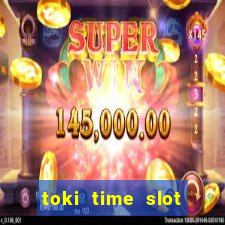 toki time slot free play