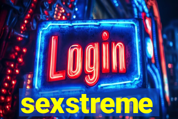 sexstreme