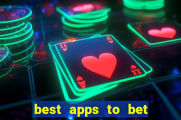 best apps to bet on sports