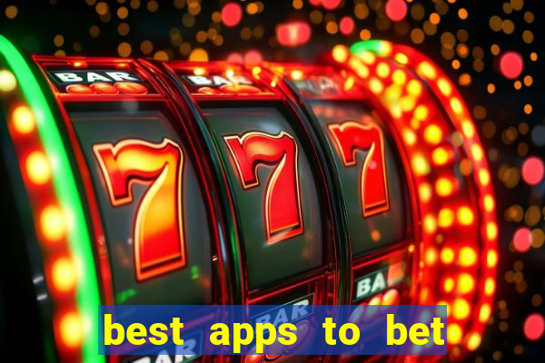 best apps to bet on sports