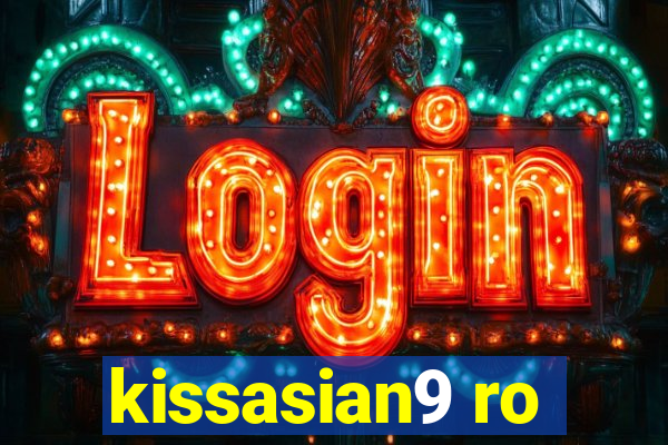 kissasian9 ro