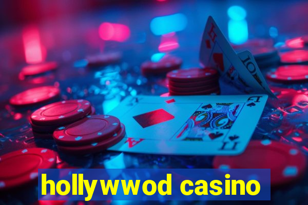 hollywwod casino